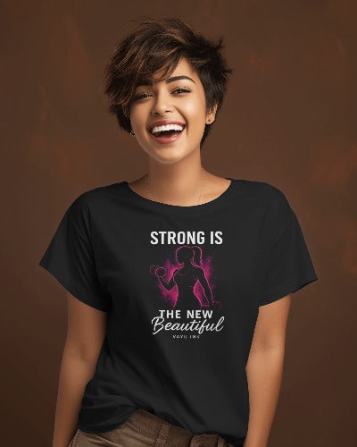 Strong is the New Beautiful | Women’s Fitness T-Shirt – VAYU INK